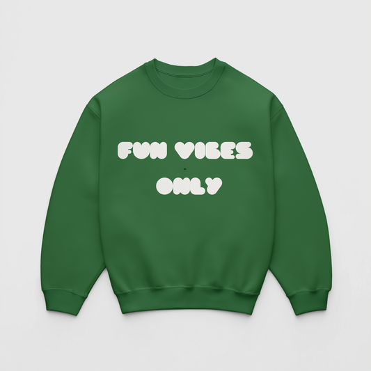 Fun Vibes Only Crewneck- Kids